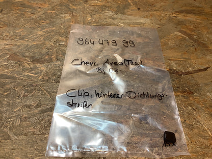 Chevrolet Aveo (T200), Bj. 03-… Clip, hinterher Dichtungsstreifen Original GM NEU