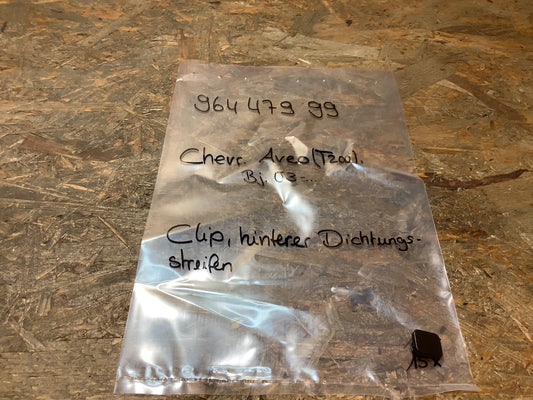 Chevrolet Aveo (T200), Bj. 03-… Clip, hinterher Dichtungsstreifen Original GM NEU