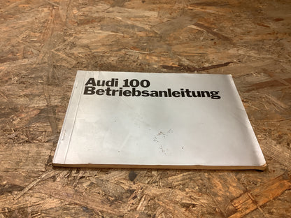 Audi 100 Betriebsanleitung Ausgabe Febuar 1970