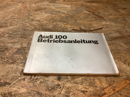 Audi 100 Betriebsanleitung Ausgabe Febuar 1970