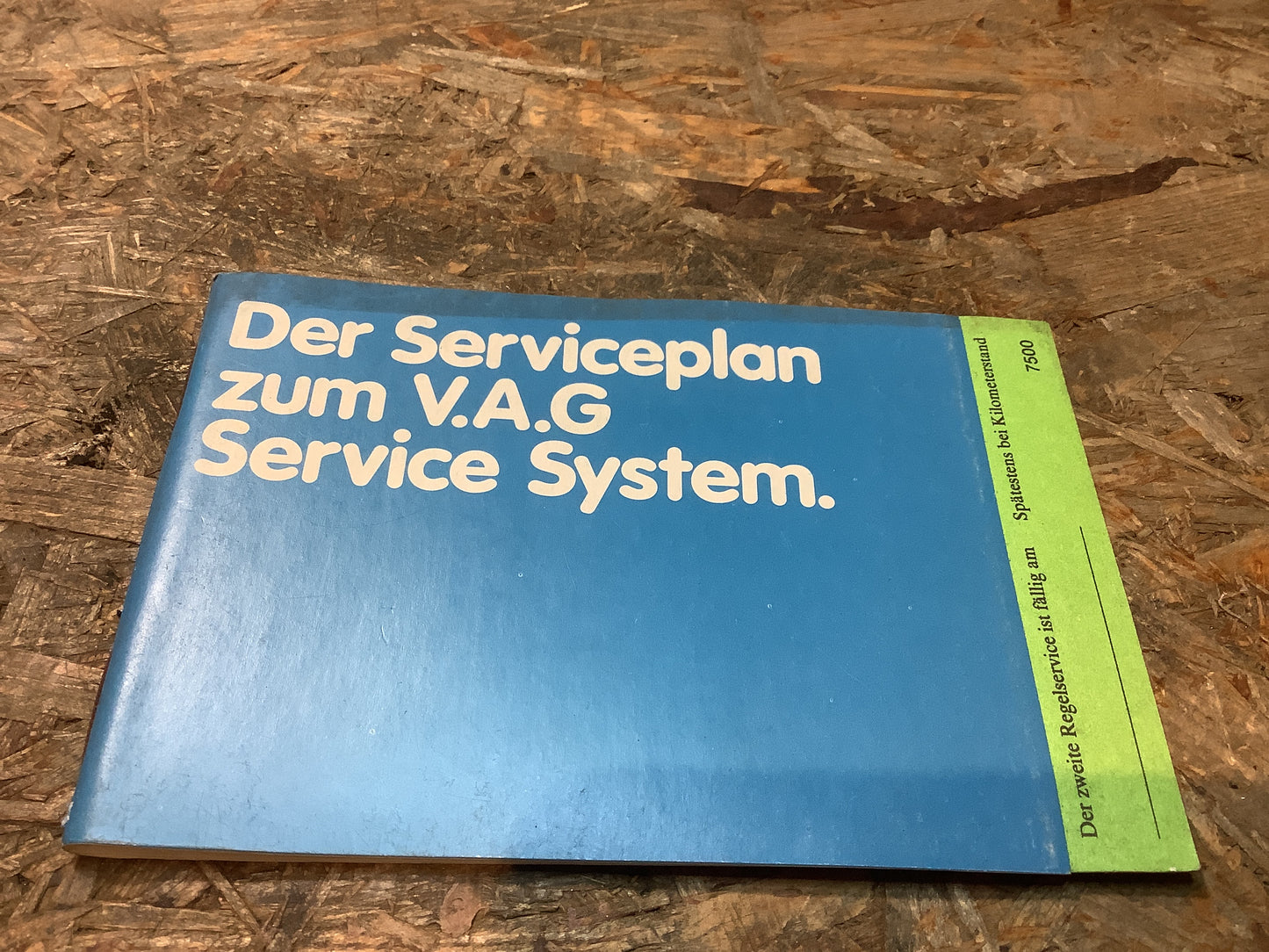 Der Serviceplan zum V.A.G Service System Polo-Derby-Golf-Jetta-Scirocco-Passat-Audi 80-Audi 100/200