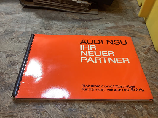 Audi NSU Ihr Neuer Partner Richtlinien und Hilfsmittel für den gemeinsamen Erfolg Mappe
