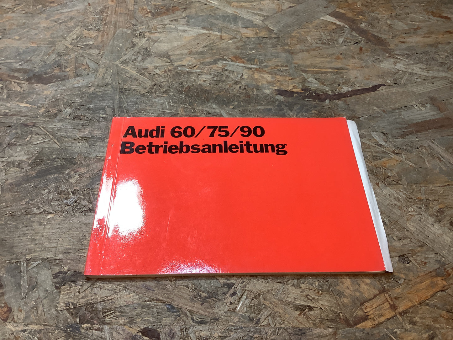 Audi 60/75/90 Betriebsanleitung