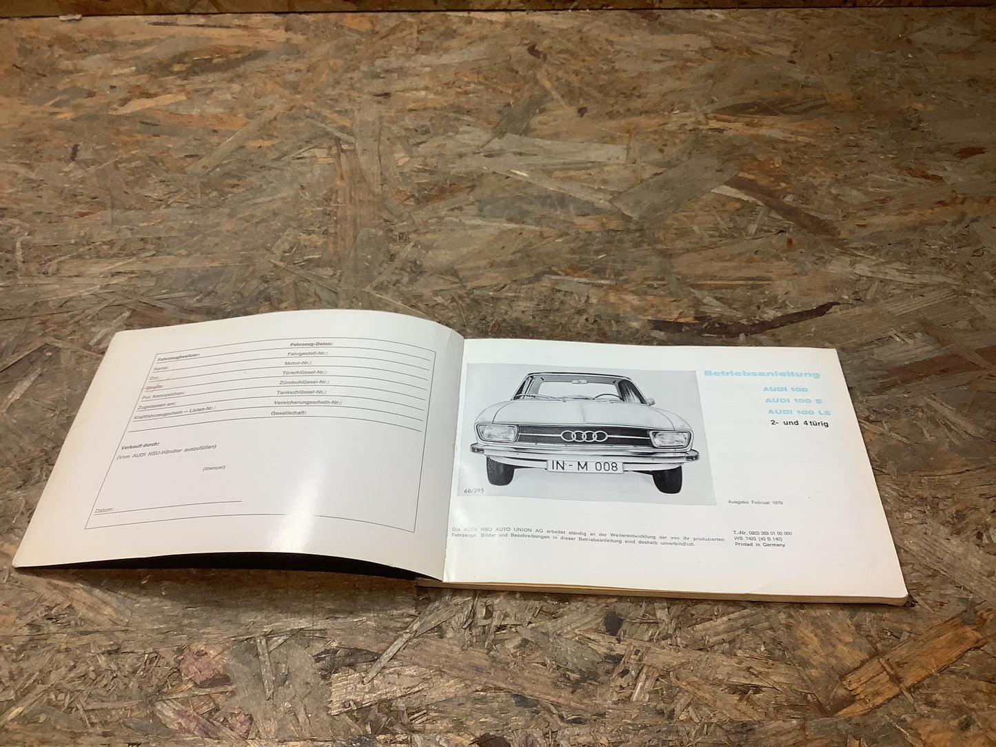 Audi 100 Betriebsanleitung Ausgabe Febuar 1970