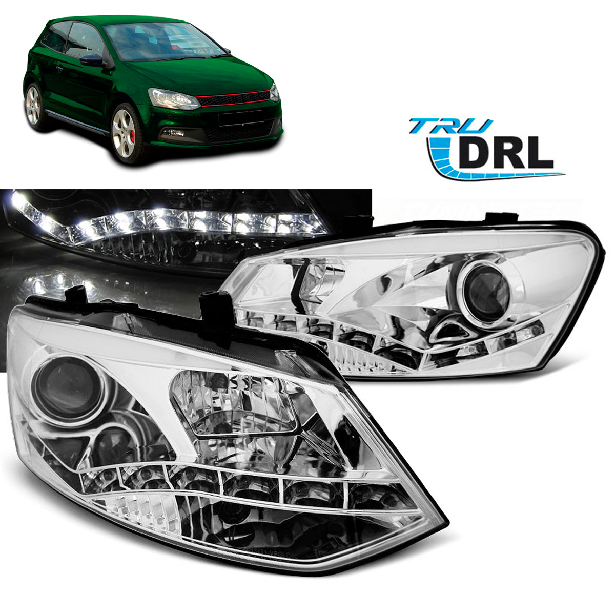 Scheinwerfer True DRL Chrom passend für VW Polo 6R 09-03.14