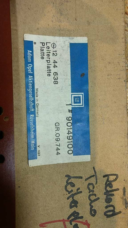 Original GM Opel Rekord E Tacho Leiterplatte NEU