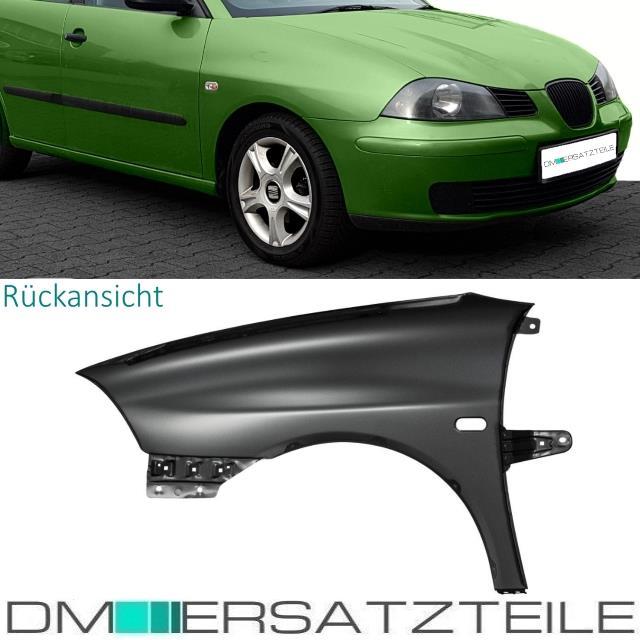 Seat Cordoba Ibiza III Kotflügel Fender Rechts mit Loch für Blinkleuchte Bj. 02- 08