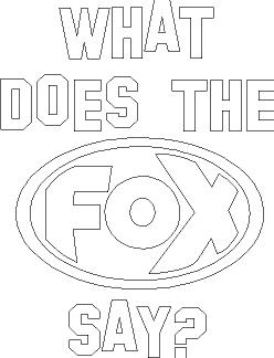 FOX FOX Sticker Weiß "What does the FOX say?" - geplottet Höhe: 120mm  Breite: 100mm