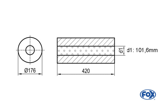 FOX Uni-Schalldämpfer rund ohne Stutzen - Abwicklung 556 Ø 176mm, d1Ø 88,9mm außen - d2Ø 88,9mm innen - Länge: 420mm