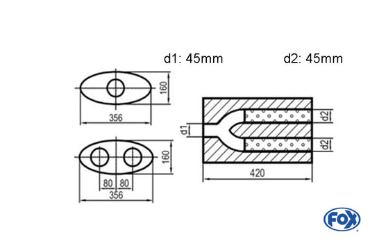 FOX Uni-Schalldämpfer oval zweiflutig mit Hose - Abwicklung 818 356x160mm, d1Ø 45mm  d2Ø 40mm, Länge: 420mm