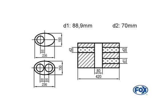 FOX Uni-Schalldämpfer oval zweiflutig mit Kammer -Abwicklung 618 236x150mm, d1Ø 88 mm  d2Ø 70mm, Länge: 420mm - Variante 1