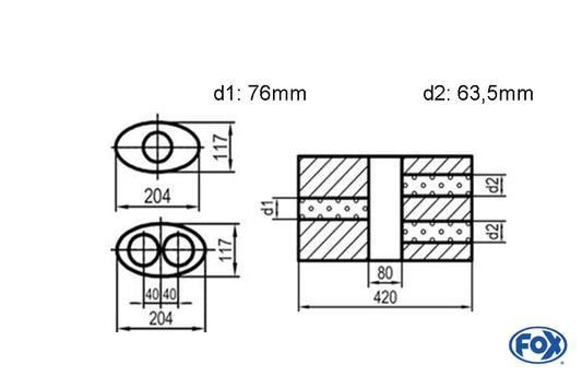 FOX Uni-Schalldämpfer oval zweiflutig mit Kammer - Abw. 525 204x117mm, d1Ø 76mm  d2Ø 63,5mm, Länge: 420mm - Variante 2