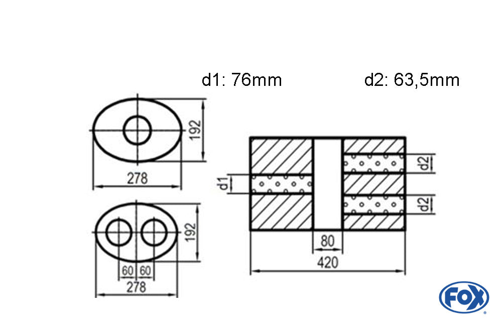 FOX Uni-Schalldämpfer oval zweiflutig mit Kammer - Abw. 754 278x192mm, d1Ø 76mm  d2Ø 63,5mm, Länge: 420mm - Variante 2