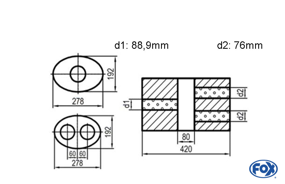 FOX Uni-Schalldämpfer oval zweiflutig mit Kammer - Abw. 754 278x192mm, d1Ø 88,9mm  d2Ø 76mm, Länge: 420mm - Variante 2